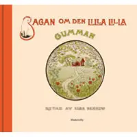 Sagan om den lilla lilla gumman