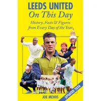 Leeds United on This Day