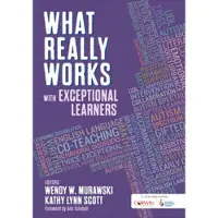 What Really Works With Exceptional Learners