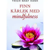 Finn kärlek med mindfulness