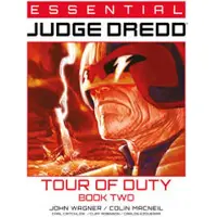 Essential Judge Dredd: Tour of Duty - Book 2