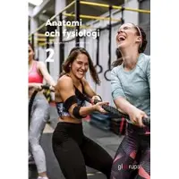 Anatomi och fysiologi 2, elevbok