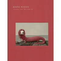 Mark Ryden Yakalina Secrets