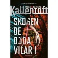 Skogen de döda vilar i