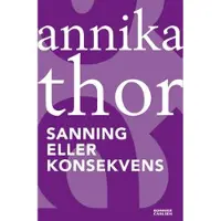 Sanning eller konsekvens