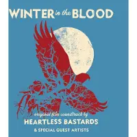 Ginza.se Heartless Bastards: Winter in the Blood