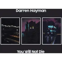 Ginza.se Hayman Darren: You Will Not Die