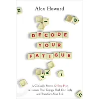 Decode Your Fatigue