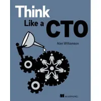 Think Like a CTO