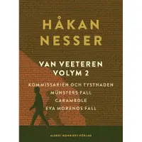 Van Veeteren. Vol. 2, Kommissarien Och Tystnaden ; Münsters Fall ; Carambole ; Ewa Morenos Fall