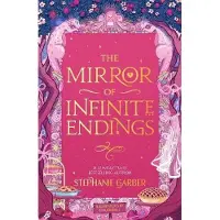 The Mirror of Infinite Endings