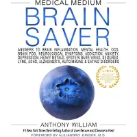 Medical Medium Brain Saver