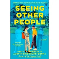 Seeing Other People