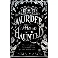 Murder Most Haunted