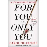 For You And Only You