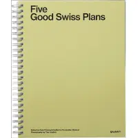 Five Good Swiss Plans (häftad, eng)