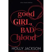 Good Girl, Bad Blood