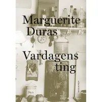 Vardagens Ting - Marguerite Duras Talar Med Jérôme Beaujour