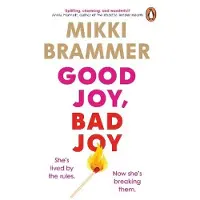Good Joy, Bad Joy
