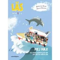 Hej haj! : och andra berättelser för dig som vill börja läsa, Läs-nivå 1