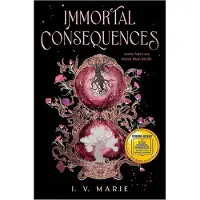 Immortal Consequences