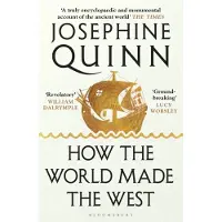 How the World Made the West
