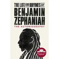 The Life and Rhymes of