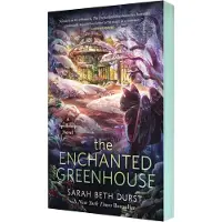 The Enchanted Greenhouse