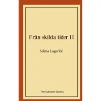 Från skilda tider II