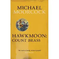 Hawkmoon: Count Brass