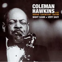 Import Hawkins Coleman: Night Hawk + Very Saxy