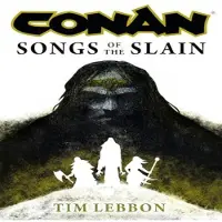 Conan Songs of the Slain av Tim Lebbon Hårdbunden Bok 9781803365015