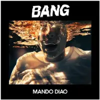 Ginza.se Mando Diao: Bang