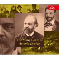 OUTHERE Dvorak: The Many Loves Of Antonin Dvorak