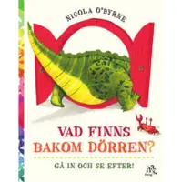 Vad finns bakom dörren?
