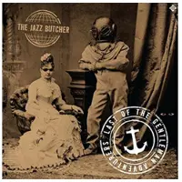 Import The Jazz Butcher: Last of the Gentleman Adventur