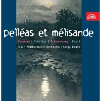 OUTHERE Debussy/Sibelius/Schoenberg/Fauré: Pelléas Et...