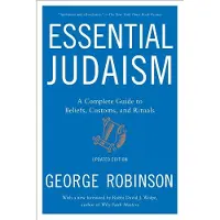Essential Judaism- Updated Edition - A Complete Guide to Beliefs, Customs &
