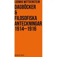 Dagböcker & Filosofiska anteckningar 1914-1916