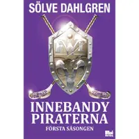 Innebandypiraterna. Första säsongen