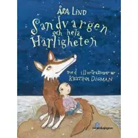 Sandvargen och hela härligheten