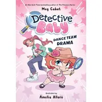 Detective Baby- Dance Team Drama