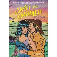 Swift and Saddled (Svensk Utgåva)