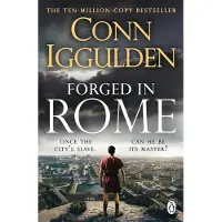 Forged in Rome