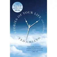 Stories of Your Life and Others