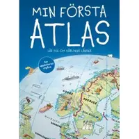 Min första atlas : lär dig om världens länder