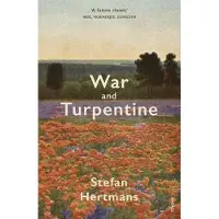 War and Turpentine