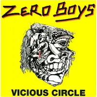 Konkurrent Zero Boys: Vicious Circle