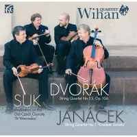OUTHERE Dvorák / Janácek / Suk: String Quartets