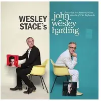 Yep Roc Stace Wesley: Wesley Stace's John Wesley Harding